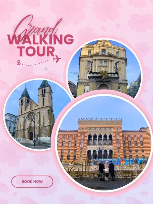 sarajevo grand walking tour
